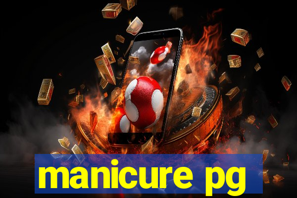 manicure pg