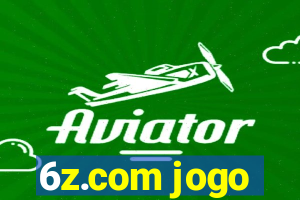 6z.com jogo