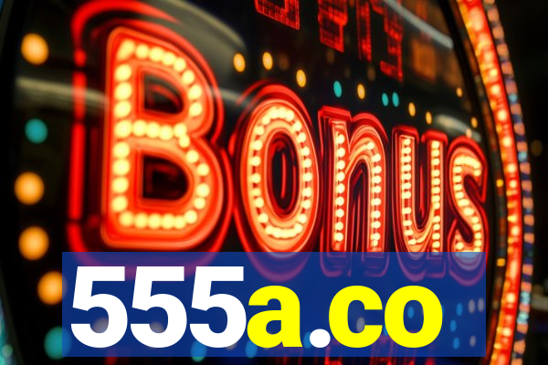555a.co