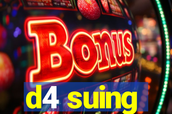 d4 suing