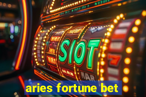 aries fortune bet