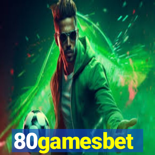80gamesbet