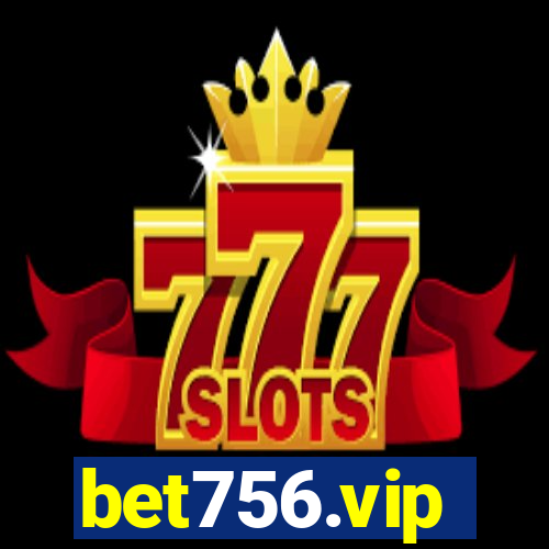 bet756.vip