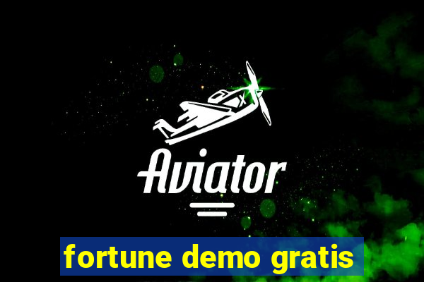 fortune demo gratis