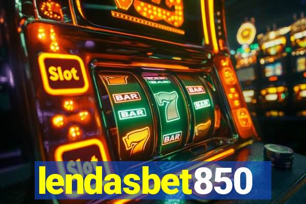 lendasbet850