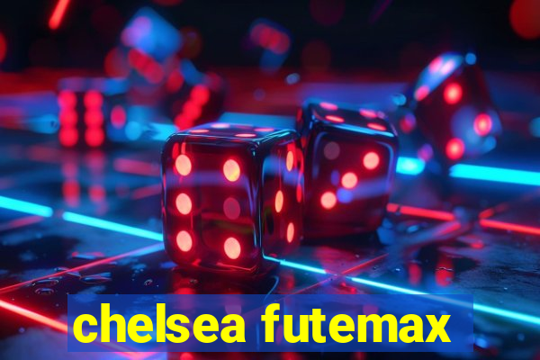 chelsea futemax