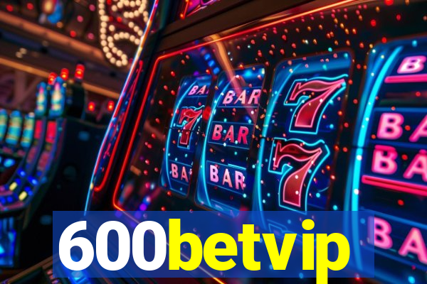 600betvip