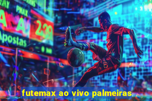 futemax ao vivo palmeiras
