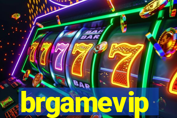 brgamevip