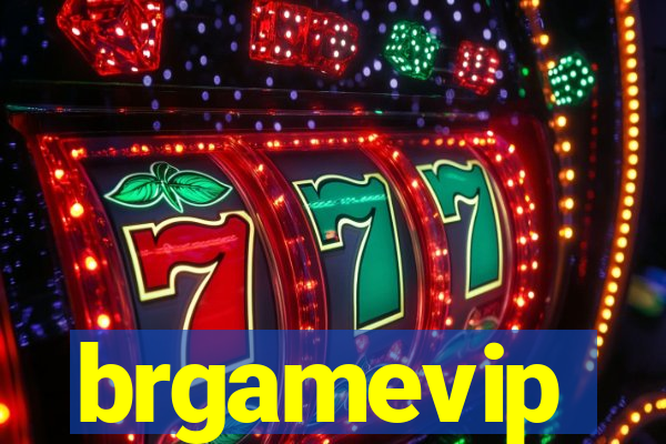 brgamevip