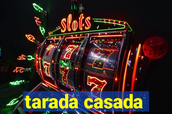 tarada casada