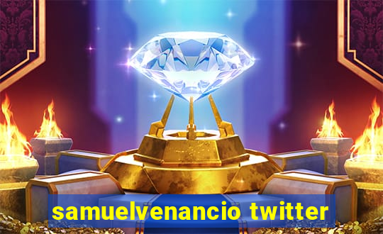 samuelvenancio twitter