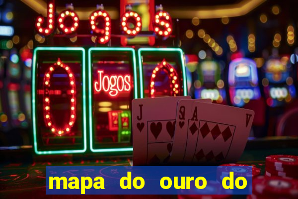 mapa do ouro do brasil atualizado
