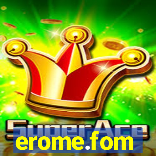 erome.fom