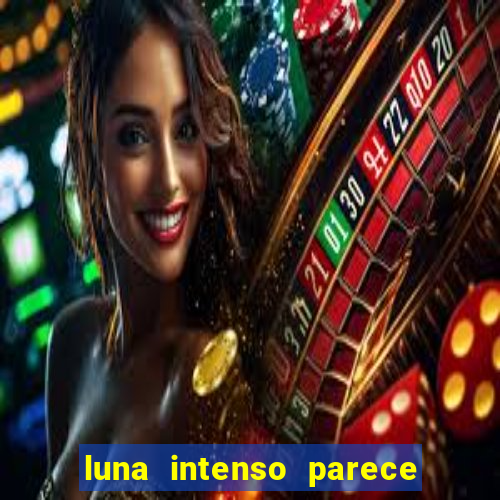 luna intenso parece com qual perfume importado