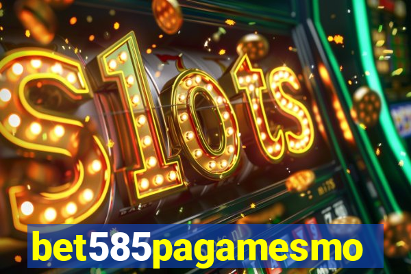 bet585pagamesmo