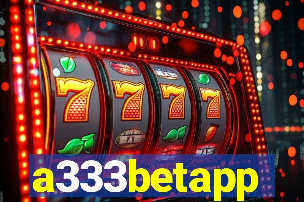 a333betapp