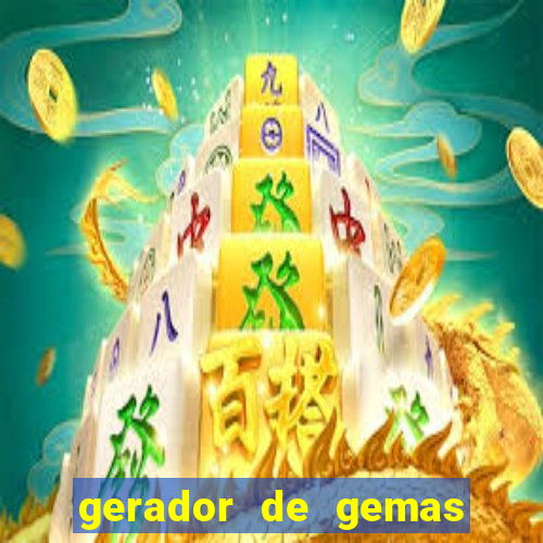 gerador de gemas clash royale