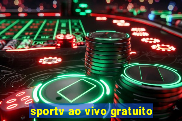 sportv ao vivo gratuito