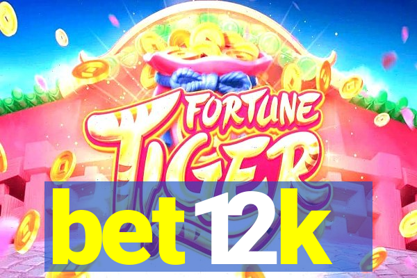 bet12k