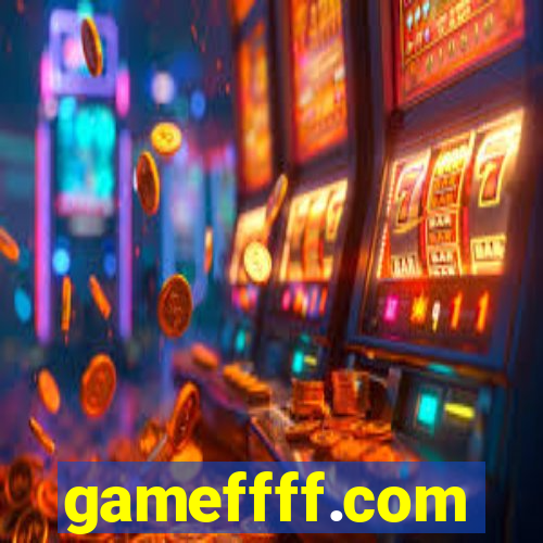 gameffff.com