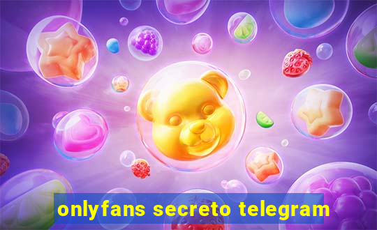 onlyfans secreto telegram