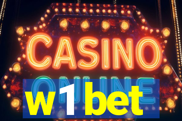 w1 bet