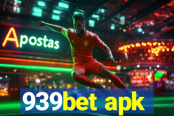 939bet apk