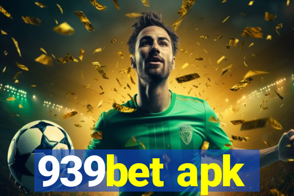 939bet apk