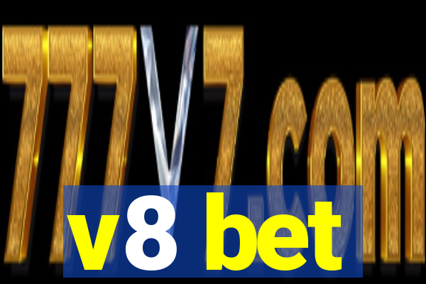 v8 bet