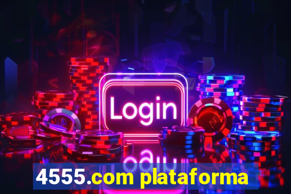 4555.com plataforma