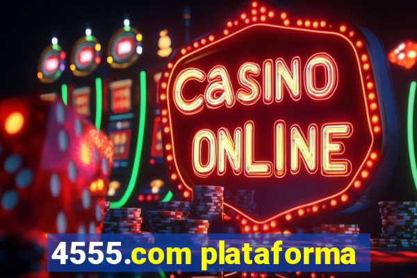 4555.com plataforma