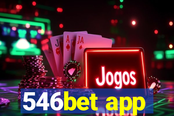 546bet app