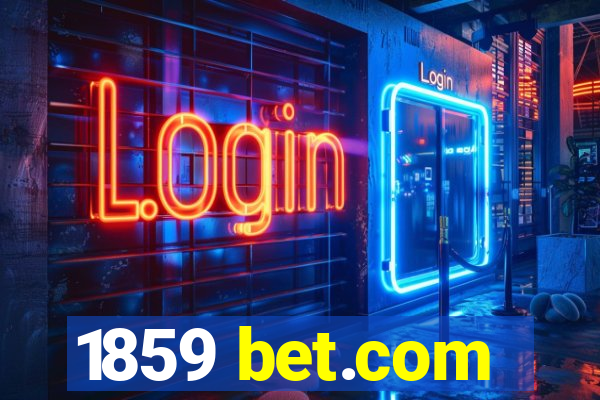 1859 bet.com