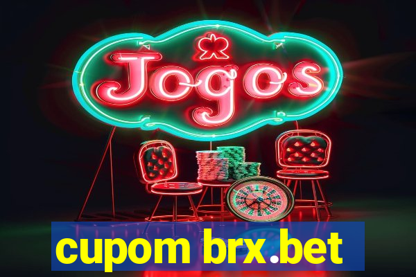 cupom brx.bet