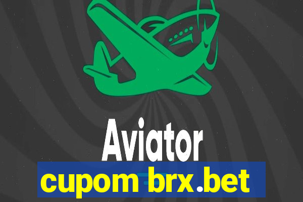 cupom brx.bet