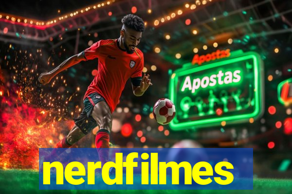 nerdfilmes