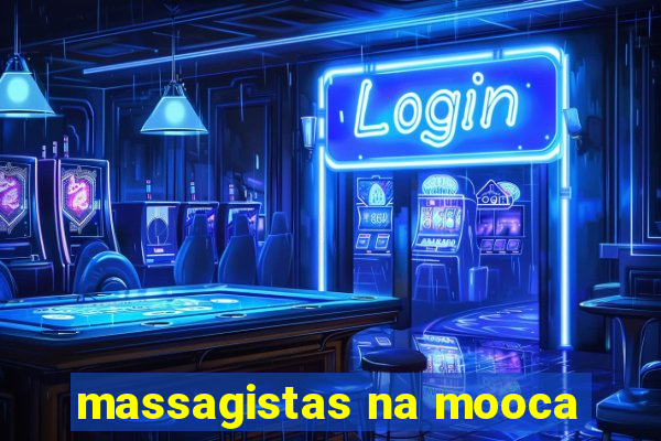 massagistas na mooca