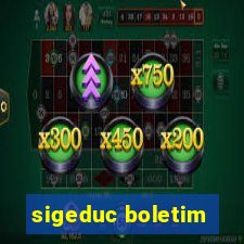 sigeduc boletim