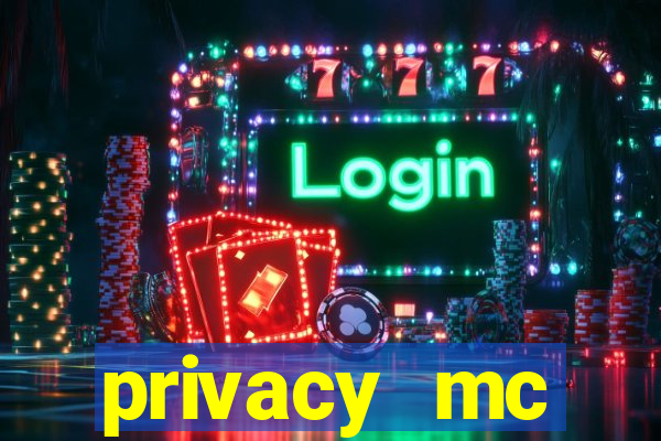 privacy mc pipoquinha gratis