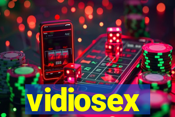 vidiosex