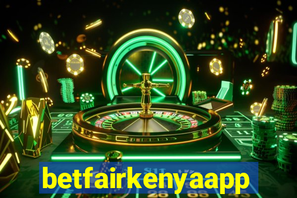betfairkenyaapp