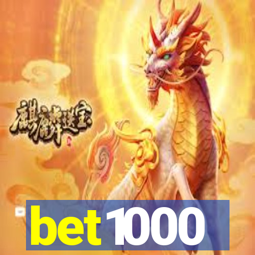 bet1000