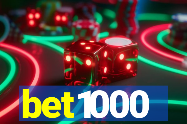 bet1000