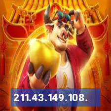 211.43.149.108.