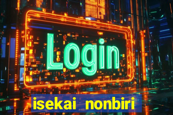 isekai nonbiri nouka dublado