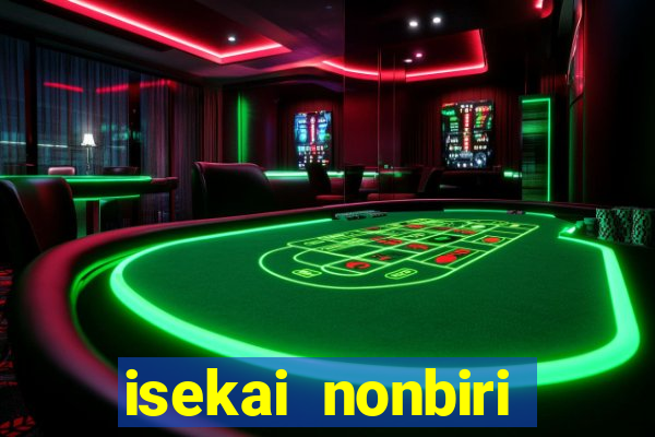 isekai nonbiri nouka dublado