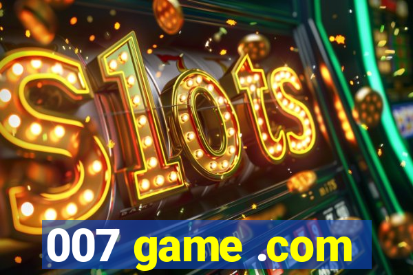 007 game .com