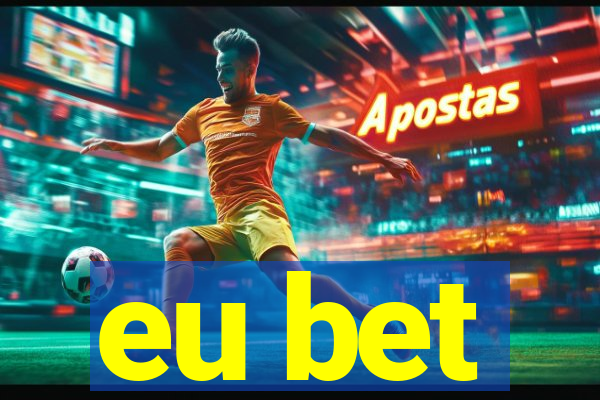 eu bet