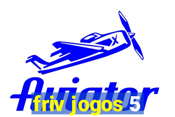friv jogos 5